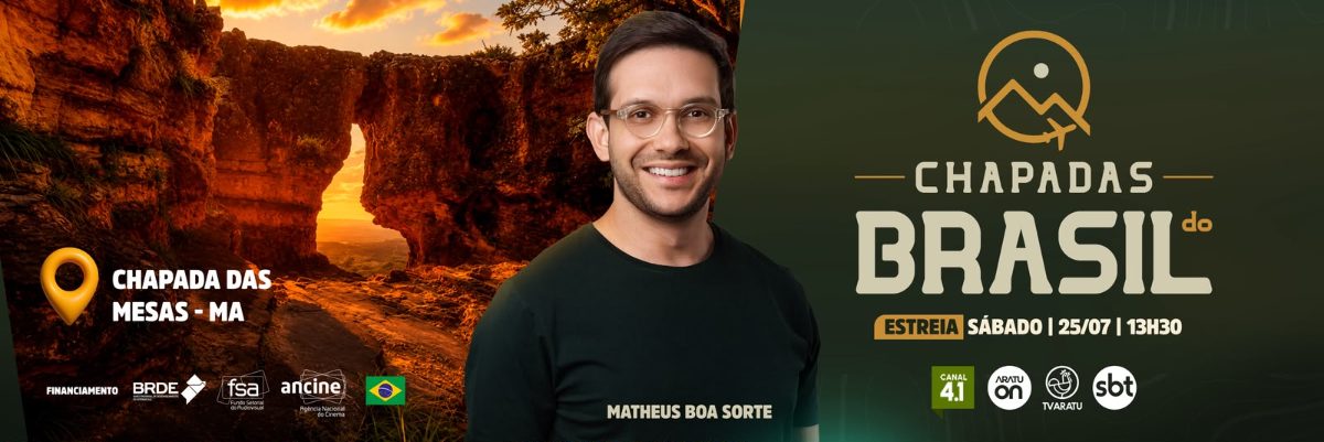 TV Aratu exibe série especial sobre as Chapadas do Brasil